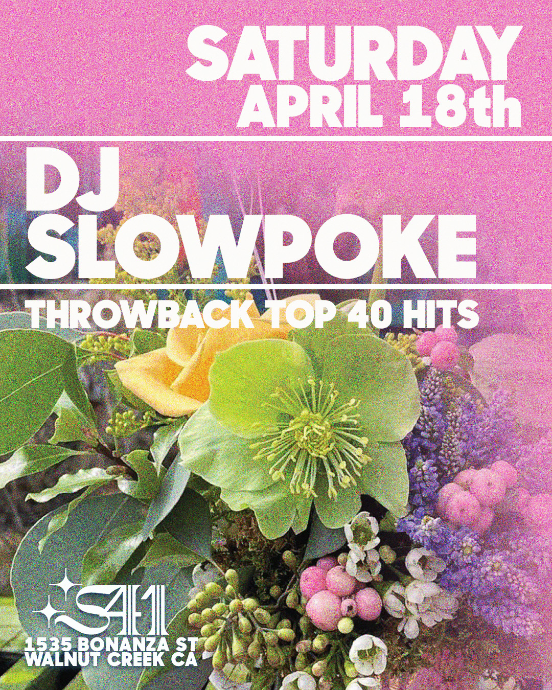 Event flyer for DJ Slowpoke