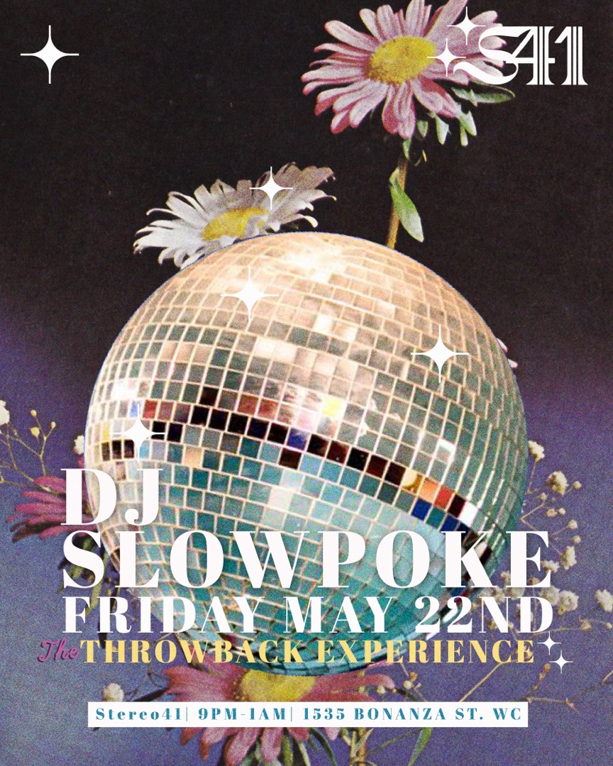 Event flyer for DJ Slowpoke